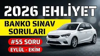 Ehliyet Sınav Soruları 2026 Ocak, Şubat Yeni Çıkmış Sorular -ANİMASYONLU  SINAV SORULARI-2026-01
