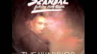 The Warrior (HQ) ~ Scandal (w/ Patty Smyth)