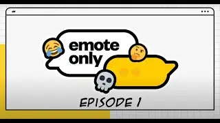 Episode 1 😎 EMOTE ONLY 😱 | @AsmonTV @Emiru @Nyanners @lordaethelstan69
