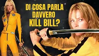 Perch&eacute; 'Kill Bill' non &egrave; solo una storia di vendetta?