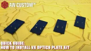 Quick Guide: How to install VX Optics Mount Plate Kit