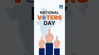 National Voters' Day 2026: Every Vote Counts! | UPSC | NEXT IAS