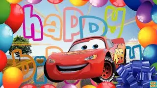 Disney Pixar Cars Happy Birthday Song| Happy Birthday Song