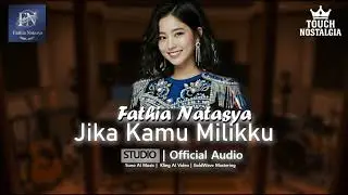 Fathia Natasya - Jika Kamu Milikku