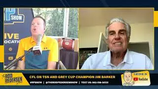 CFL on TSN's Jim Barker with a CFL Week 17 Preview, Argos the REAL DEAL?! and MORE!