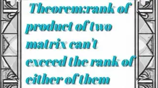 Theorem on rank of product of two matrix can't exceed the rank of either of them