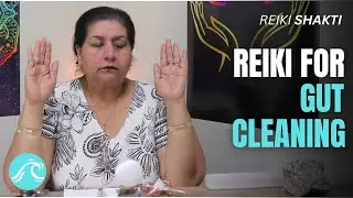 Reiki For Gut Cleaning