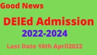 |DelEd 2022-2024 Pre-Enytry Test|2022|PET2022#Admissiontest #fees#date