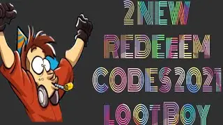 2 NEW LOOTBOY REDEEM CODES (LOOtBOY REDEEMING CODES)