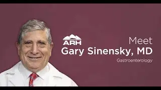 Meet Gary Sinensky, MD at Hazard ARH Regional Medical Center