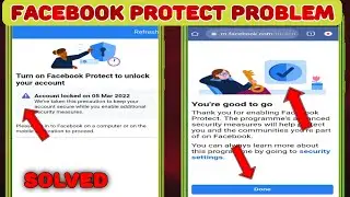 Turn on facebook protect to unlock your account | How to enable facebook protect