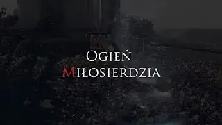 Ogień Miłosierdzia