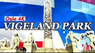 WORLD'S LARGEST SCULPTURE PARK 4K FULL VERSION Vigelandsparken NORWAY OSLO NAKED STATUES  🇳🇴 2021