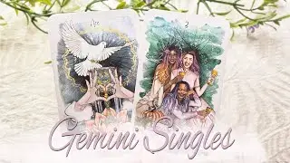 GEMINI SINGLES They have a place for you in their heart. Endings and new begging's.