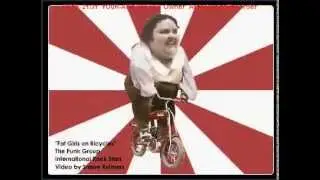 Fat Girls on Bicycles - Official Video