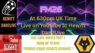 Can I Save Wolves Part 2 Using Up to Date Premier League Results Database ?