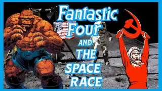 The Fantastic Four and the Space Race