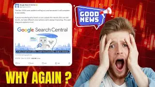 The NEW Google Core Update December 2024 -