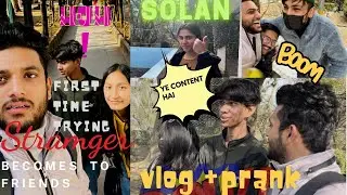 How strangers turns to a friend (vlog+prank)🥹😜