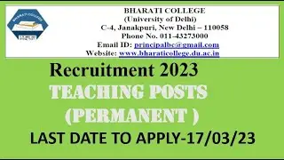 Bharti College University of Delhi||teaching faculty recruitment 2023|Assistant professor|permanent