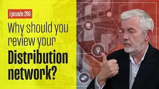 Why You Should Review Your Distribution Network?