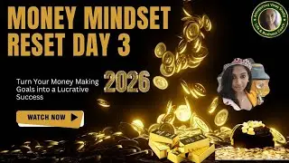 MONEY MINDSET RESET DAY 3