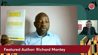 Author Spotlight: Richard Trillion Mantey &ndash; Money Mindset | Author's Voice with KAJ
