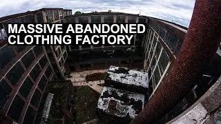 Massive Abandoned Clothing Factory!