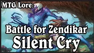 MTG Lore: The Silent Cry