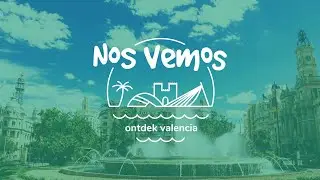¡NOS VEMOS! Valencia