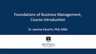 Foundations of Business Management Course Introduction