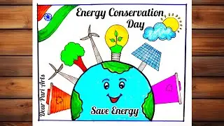 National Energy Conservation Day Drawing,14 Dec/Energy Conservation Day Poster/Save Energy Drawing