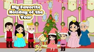 My Favorite Holiday Of The Year-|Christmas Song|Nursery Rhymes & Kids Songs