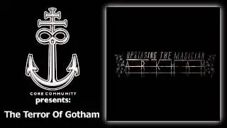 Upstaging The Magician - The Terror Of Gotham