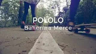 Pololo Ballerina Merce Imagefilm