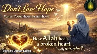 When Your Heart Feels Heavy ||This Is a Sign Allah Is Healing You ||Soul Healing Reminder