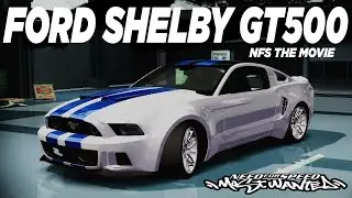 Ford Shelby GT500 fron NFS The Movie | Need For Speed most Wanted