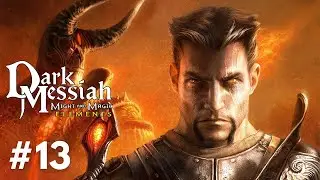 Dark Messiah let's play 13