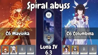C6 Columbina & C6 Mavuika Spiral Abyss Genshin Impact 6.3/Luna IV