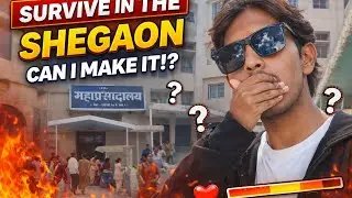 &ldquo;Survive in Shegaon for 24 Hours 🥵 | Real Challenge&rdquo;