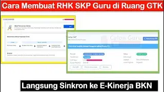 LENGKAP Cara Membuat RHK SKP Guru di Ruang GTK dan Sinkron dengan E Kinerja BKN 2026 sampai Berhasil