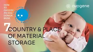 7. Country And Place of Material Storage | How to choose an egg donor bank?