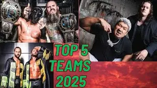 Top 5 Tag Teams of 2025