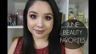 June 2017 Beauty Favorites