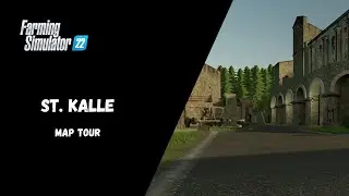 St. Kalle Map Tour - Farming Simulator 22 XBOX