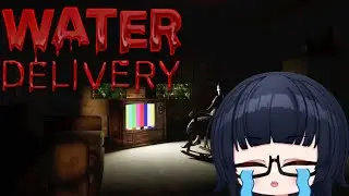 【WATER DELIVERY】Malam jumat jadi pengantar galon | Menamatkan good ending & bad ending yippi 𖠌