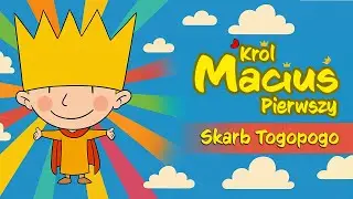 Kr&oacute;l Maciuś Pierwszy &ndash; 