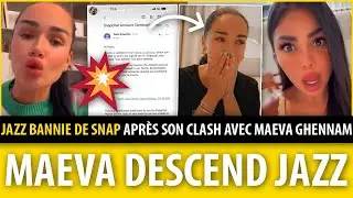 MAEVA VS JAZZ : JAZZ BANNIE DE SNAPCHAT APR&Egrave;S SON CLASH AVEC MAEVA GHENNAM &Agrave; PROPOS DU GOLDEN VISA