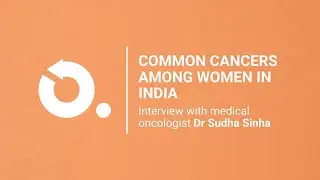 Common cancers among women in India | Dr Sudha | Onco.com