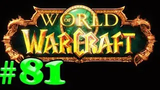 Let's Play WoW MoP - 81 - Lorewalker Innuend-cho